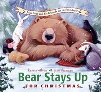 Bear Stays Up for Christmas